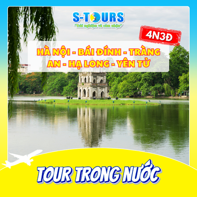 Hà Nội - Bái  Đính, Tràng An - Hạ Long - Yên Tử - 4 Ngày 3 Đêm